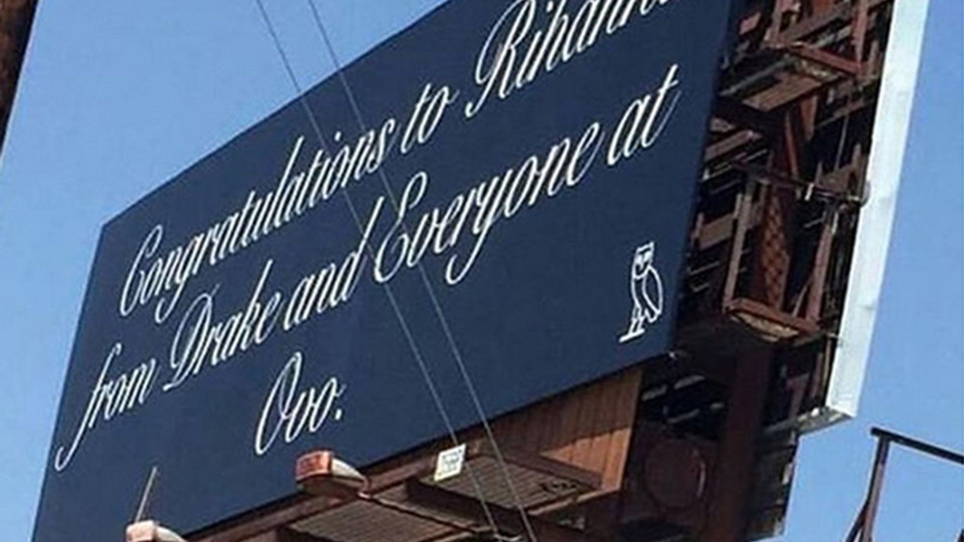 Drake celebrates Rihanna's latest achievement with sweet billboard sign